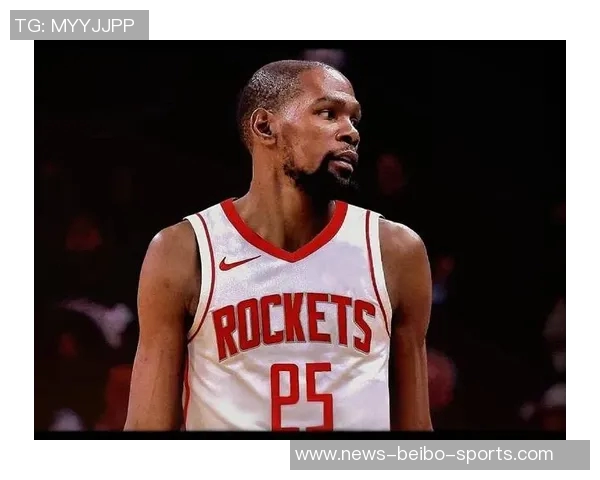 杜兰特续约未果或因火箭未提供顶薪合同分析