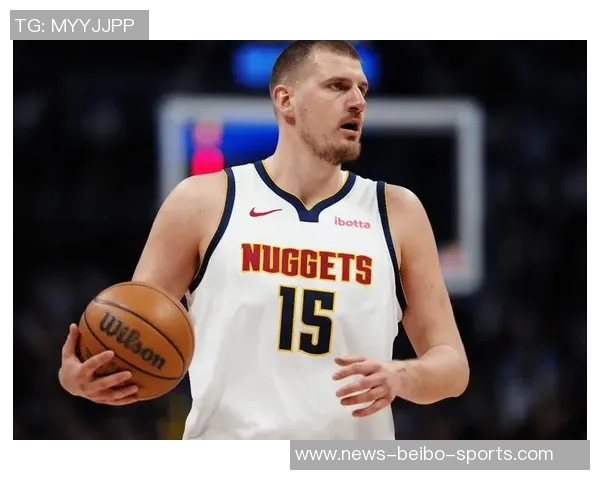 约基奇本赛季三双势头强劲或将达27次但难以超越威少纪录